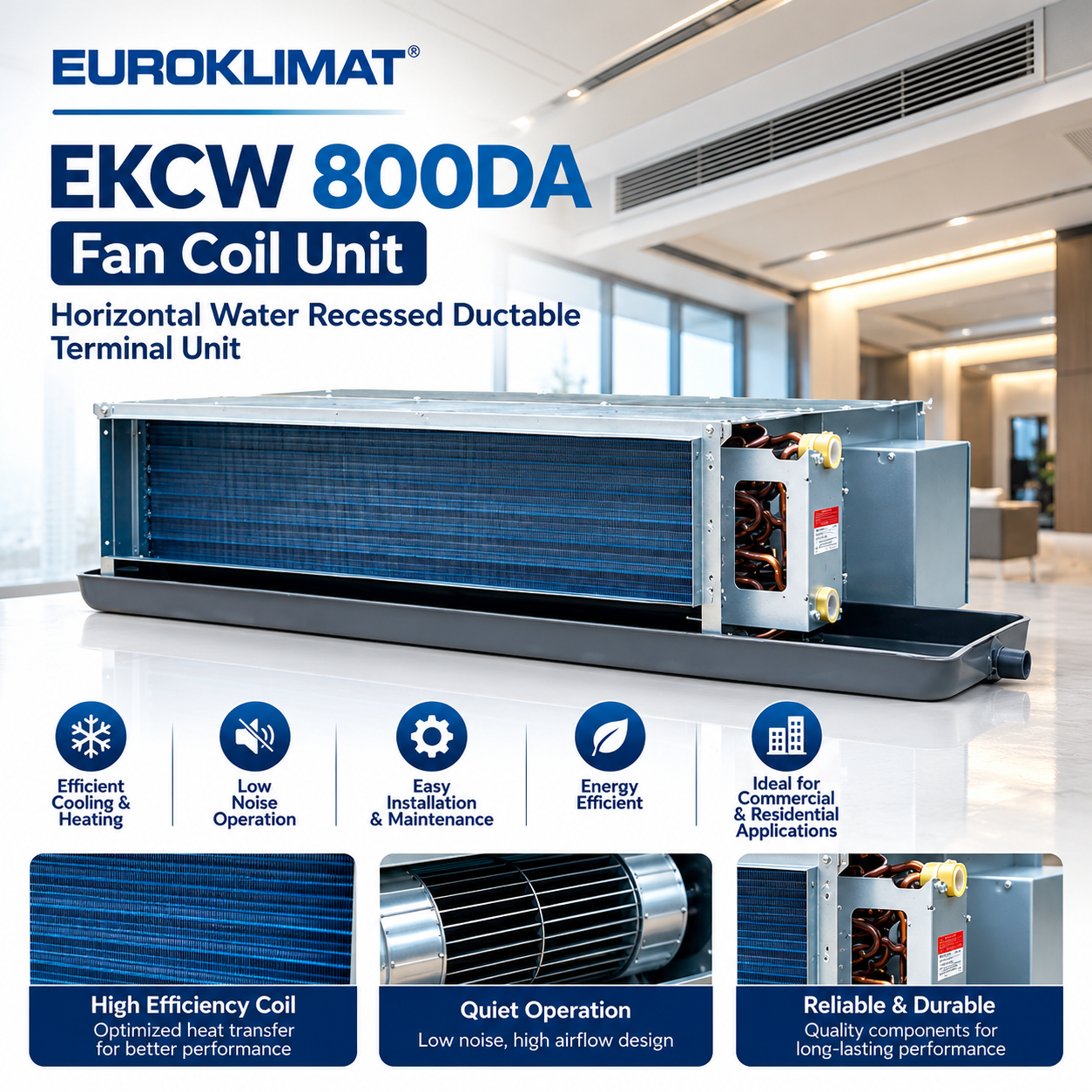EKCW 800DA (Fan Coil Unit) Horizontal Water Recessed Ductable Terminal Unit 2 EKCW 800DA Fan Coil Unit Ducted Fan Coil Unit Ductable Fan Coil Unit FCU Supplier Pakistan Ceiling Concealed FCU