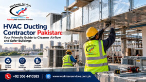 HVAC Ducting Contractor Pakistan, Ducting Contractor Pakistan, MEP Contractor Pakistan, MEP Company Pakistan, Fire Fighting Contractor Pakistan,
